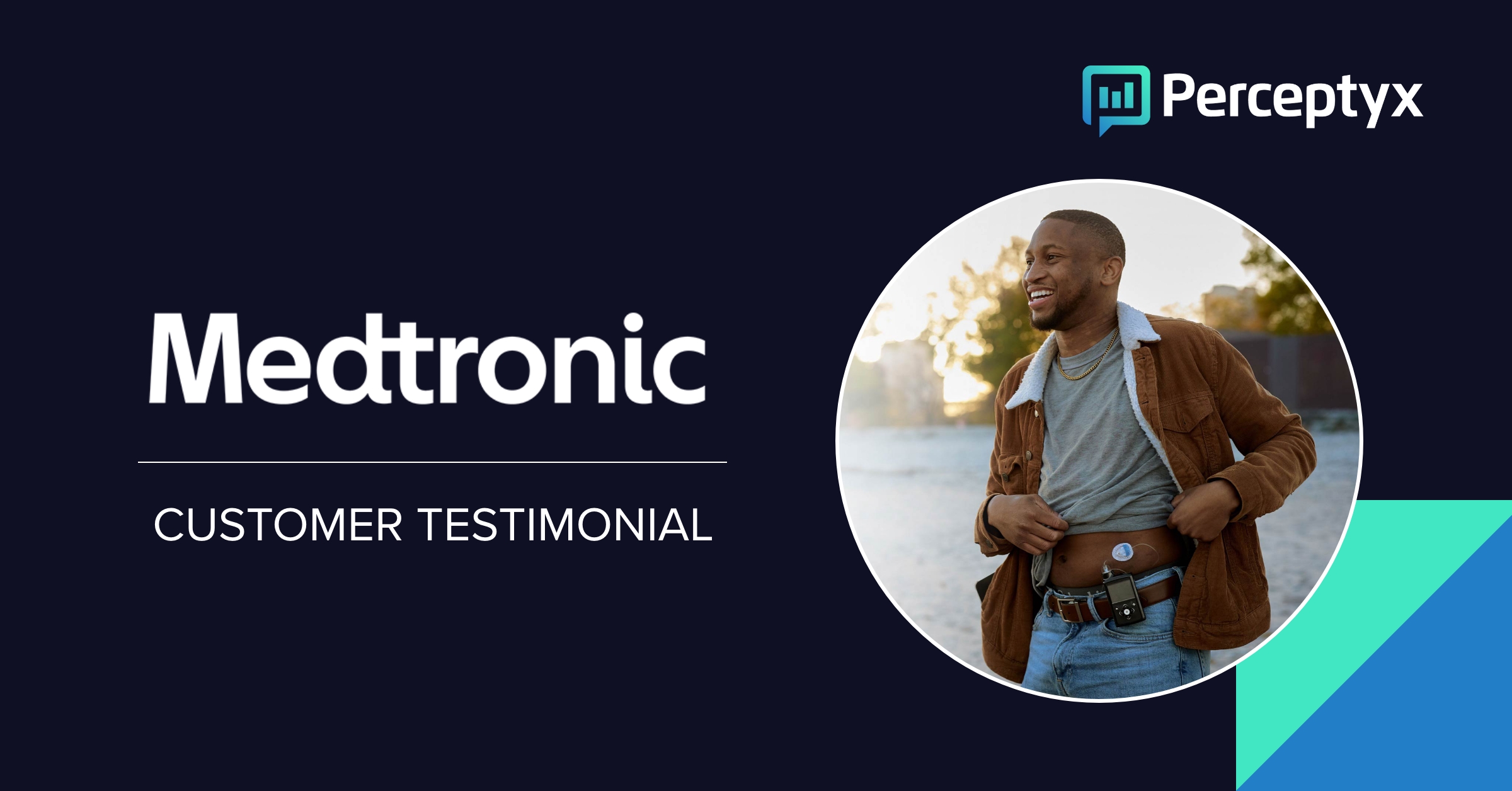Medtronic customer testimonial